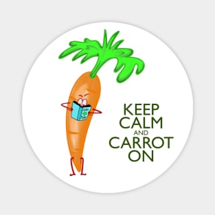 Keep Calm and Carrot On Magnet